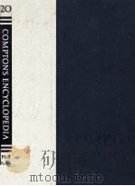 VOLUME 20 PHILL-PYTHO PAGES 1-366 COMPTON'S ENCYCLOPEDIA AND FACT INDEX 1978 PDF电子版封面 085229350X