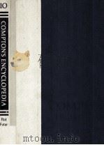 VOLUME 10 FLOT-FUTUR PAGES 249-500 COMPTON'S ENCYCLOPEDIA AND FACT INDEX 1978 PDF电子版封面 085229350X