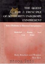 THE QUEST FOR A PRINCIPLE OF AUTHORITY IN EUROPE 1715 PRESENT（1965 PDF版）