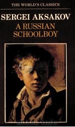 THE WORLD'S CLASSICA SERGEI AKSAKOV A RUSSIAN SCBOOLBOY（1983 PDF版）
