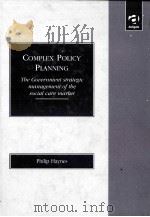 COMPLEX POLICY PLANNING 1999 PDF电子版封面 1840148187