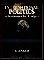 INTERNATIONAL POLITICS A FRAMEWORK FOR ANALYSIS FIFTH EDITION（1988 PDF版）