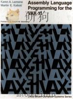 ASSEMBLY KANGUAGE PROGRAMMING FOR THE VAX-11（1982 PDF版）