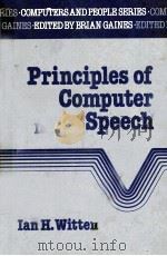 PRICIPLES OF COMPUTER SPEECH 1982 PDF电子版封面 0127607609 IAN H.WITTEN