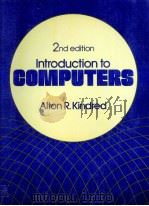 INTRODUCTION TO COMPUTERS 2ND EDITION（1981 PDF版）