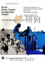 RURAL WATER SUPPLY HANDPUMPS PROJECT（1982 PDF版）
