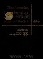 DICTIONARIES ENCYCLOPEDIAS AND OTHR WORD RELATED BOOKS THIRD EDITION VOLUME TWO 1981 PDF电子版封面 0810311925