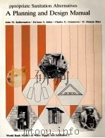 APPROPRIATE SANITATION ALTERNATIVES A PLANNING AND DESIGN MANUAL（1982 PDF版）