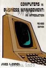 COMPUTERS IN BUSINESS MANAGEMENT AN INTRODUCTION REVISED EDITION（1978 PDF版）