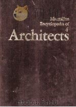 ARCHITECTS AMCMILLAN ENCYOPEDIA OF 4   1982  PDF电子版封面  0029250005   