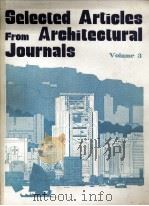 SELECED ARTICLES FROM ARCHITECTURAL JOURNALS VOLUME 3（1982 PDF版）