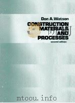 CONSTRUCTION MATERIALS AND PROCESSES SECOND EDIITON 1978 PDF电子版封面 0070684715