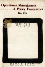 OPERATIONS MANAGEMENT A POLICY FRAMEWORK（1979 PDF版）