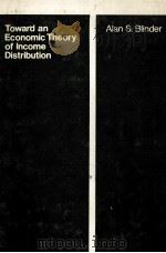 TOWARD AN ECONOMIC THEORY OF INCOME（1974 PDF版）