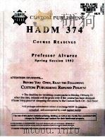 CUSTOM PUBLISHING HADM 374 COURSE READINGS 1993 PDF电子版封面