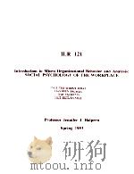 CUSTOM PUBLISHING ILR 121 INTRODUCTION TO MICRO ORGANIZATIONAL BEHAVIOR AND ANALYSIS:SOCIAL PSYCHOLO（1993 PDF版）