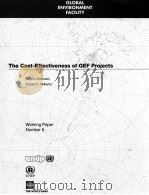 THE COST EFFECTIVENESS OF GEF PROJECTS（1993 PDF版）