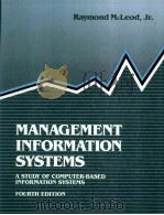 MANAGEMENT INFORMATION SYSTEMS A STUDY OF COMPUTER BASED INFORMATION SYSTEMS FOURTH EDITION（1989 PDF版）