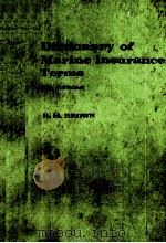 DICTIONARY OF MARINE INSURANCE TERMS 1975 PDF电子版封面 ROBERT H.BROWN