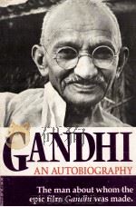 AN AUTOBIOGRAPHY THE STORY OF MY EXPERIMENTS WITH TRUTH（ PDF版）