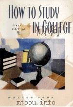 HOW TO STUDY IN COLLEGE SIXTH EDITION（1996 PDF版）