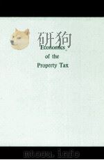 ECONOMICS OF THE PROPERTY TAX（1966 PDF版）
