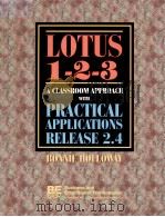 LOTUS 1-2-3 A CLASSROOM APPROACH WITH PRACTICAL APPLICATIONS RELEASE 2.4（1993 PDF版）