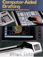 COMPUTER AIDED DRAFTING FUNDAMENTALS AND APPLICATIONS（1988 PDF版）
