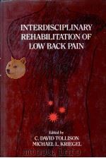 INTERDISCIPLINARY REHABILITATION OF LOW BACK PAIN   1988  PDF电子版封面  0683083368   
