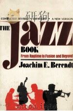 THE JAZZ BOOK FROM REGTIME TO FUSION AND BEYOND（1981 PDF版）