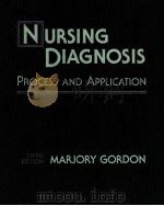 NURSING DIAGNOSIS PROCESS AND APPLICATION 1993 PDF电子版封面 080166053X