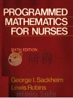 PROGRAMMED MATHEMATICS FOR NURSES SIXTH EDITION（1986 PDF版）
