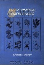 ENVIRONMENTAL EMERGENCIES 1989 PDF电子版封面 0683079328