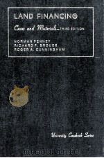 CASES AND MATERIALS ON LAND FINANCING THIRD EDITION 1984 PDF电子版封面 088277199X