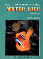 THE WONDERS OF SCIENCE WATER LIFE REVISED EDITION（1986 PDF版）