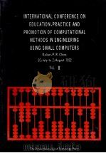 INTERNATIONA LCONFERENCE ON EDUCATION PRACTICE AND PROMOTION OF COMPUTATIONAL METHODS IN ENGINEERING（1992 PDF版）