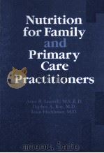 NUTRITION FOR FAMILY AND PRIMARY CARE PRACTITIONERS（1986 PDF版）