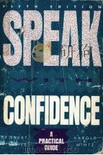 SPEAK WITH CONFIDENCE A PRACTICAL GUIDE FIFTH EDITION（1988 PDF版）