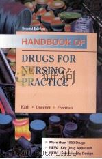 HANDBOOK O FDRUGS FOR NURSING PRACTICE 1995 PDF电子版封面 081515240X
