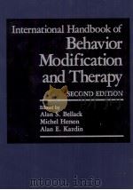INTERNATIONAL HANDBOOK OF BEHAVIOR MODIFICATION AND THERAPY SECOND EDITION 1990 PDF电子版封面 0306433486