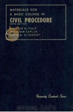 MATERIALS FOR A BASIC COURSE IN CIVIL PROCEDURE FIFTH EDITION（ PDF版）