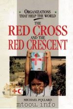 THE RED CROSS AND THE RED CRESCENT（1993 PDF版）