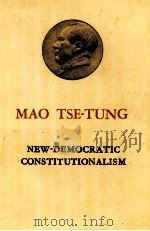 MAO TSE TUNG NEW DEMOCRATIC CONSTITUTIONALISM PDF电子版封面