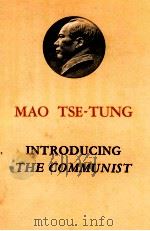 MAO TSE TUNG INTRODUCING THE COMMUNIST（ PDF版）