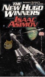 THE NEW HUGO WINNERS ISAAC ASIMOV 1989 PDF电子版封面 0671720813
