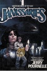 JANISSARIES BY JERRY POURNELLE 1979 PDF电子版封面