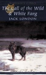 THE CALL OF THE WILD EHITE FANG 1992 PDF电子版封面 1853260266 JACK LONDON