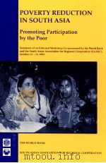 POVERTY REDUCTION IN SHOUTH ASIA PROMOTING PARTICIPATION BY THE POOR（1994 PDF版）