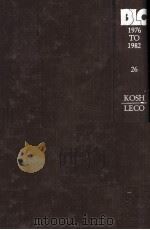 THE BRITISH LIBRARY GENERAL CATALOGUE OF PRINTED BOOKS 1976 TO 1982 26（1979 PDF版）