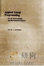 APPLIED LINEAR PROGRAMMING:FORTHE SOCIOECONOMIC AND ENVIRONMENTAL SCIENCES（1978 PDF版）